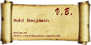 Vohl Benjámin névjegykártya